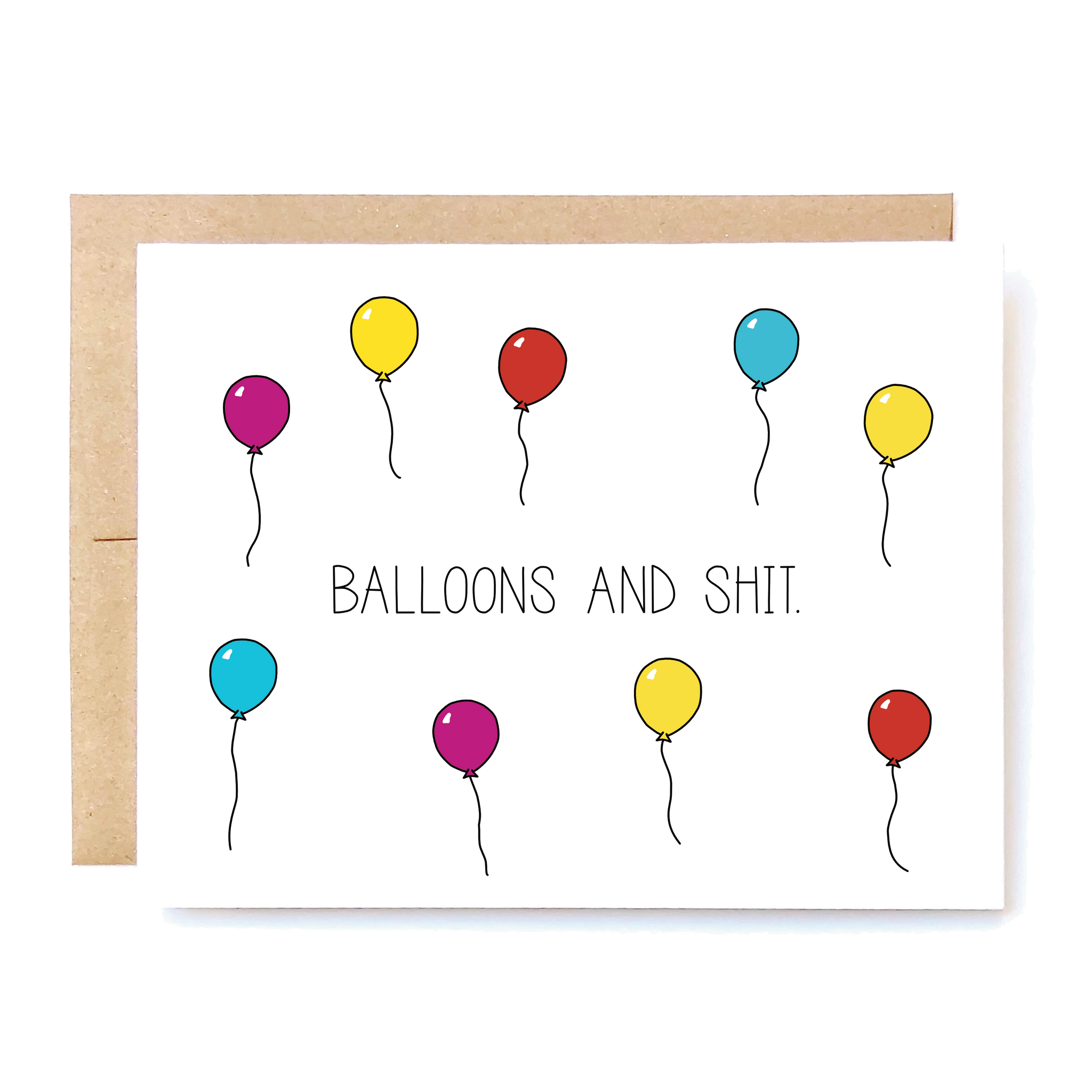 Card Front: Balloons and Sh*t